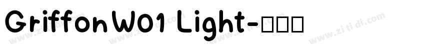 GriffonW01 Light字体转换
